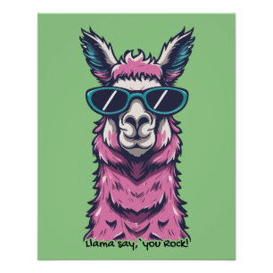Llama sagt dir Rock Quirkische Pose in Sonnenbri Poster