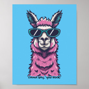 Llama sagt dir Rock Quirkische Pose in Sonnenbri Poster
