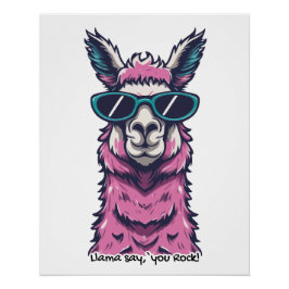 Llama sagt dir Rock | Quirkische Pose in Sonnenbri Poster