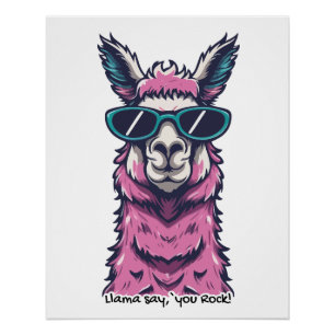 Llama sagt dir Rock Quirkische Pose in Sonnenbri Poster
