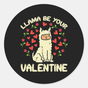 Llama sei dein Valentinstag Süße Alpaka Männer Fra Runder Aufkleber