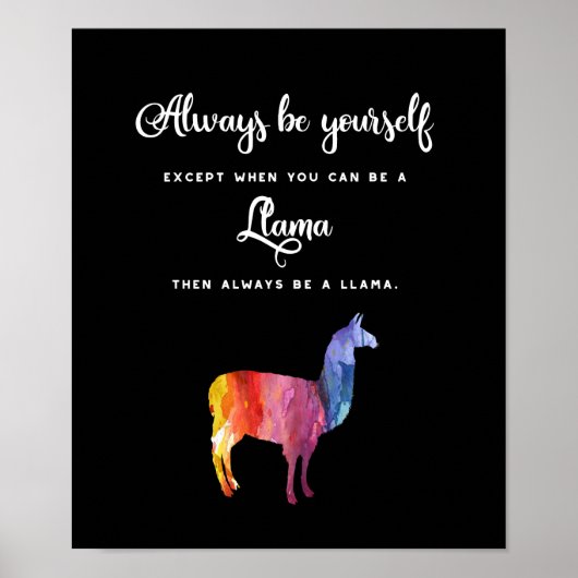 Llama. Seien Sie immer Sie selbst, außer ... Aquar Poster (Vorne)