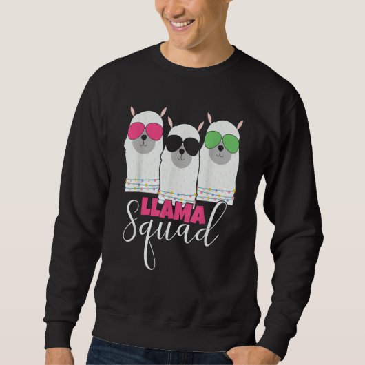 Llama Squad sunglasses Cute Alpaca Squad Llama Mam Sweatshirt (Vorderseite)