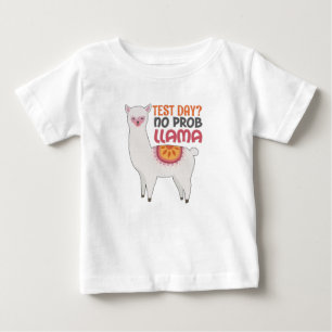 Llama Teacher Geschenk Testtag? Kein Prob Llama Ge Baby T-shirt