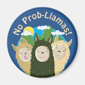 Llamas haben keine Prob-Llamas Magnet (Vorne)