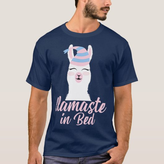 Llamaste in Bed Gift Funny Llama Pajama T-Shirt (Vorderseite)