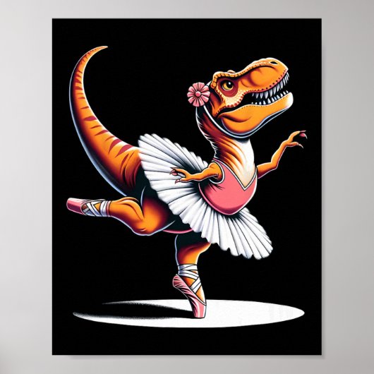 Llerina T-rex Dancing  Poster (Vorne)