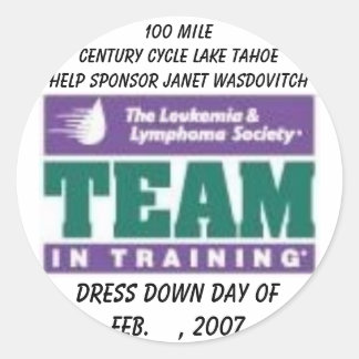LLS TNT, Dress Down Day of Feb. , 2007, 100 m... Runder Aufkleber