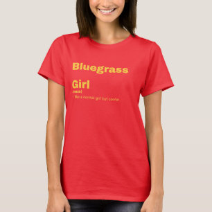 lm Girl - Bluegrass T-Shirt