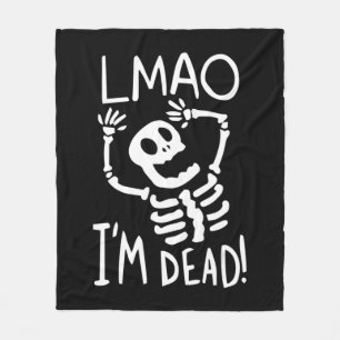 LMAO Im Dead Lazy Halloween Costume Fun Skeleton S Fleecedecke