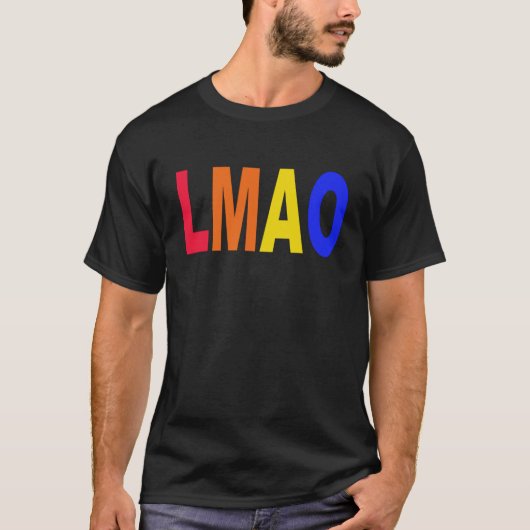 LMAO Internet Buzzwords Slogan T - Shirt (Vorderseite)