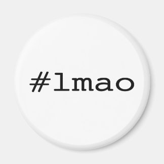 #lmao (Twitter-Hashtag) Magnet