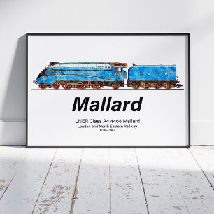 LNER-Klasse A4 4468 Mallard - Schnellste Dampflok Poster