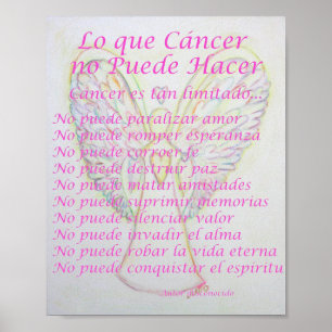 Lo que Cancer no Puede Hacer Gedicht Poster Print