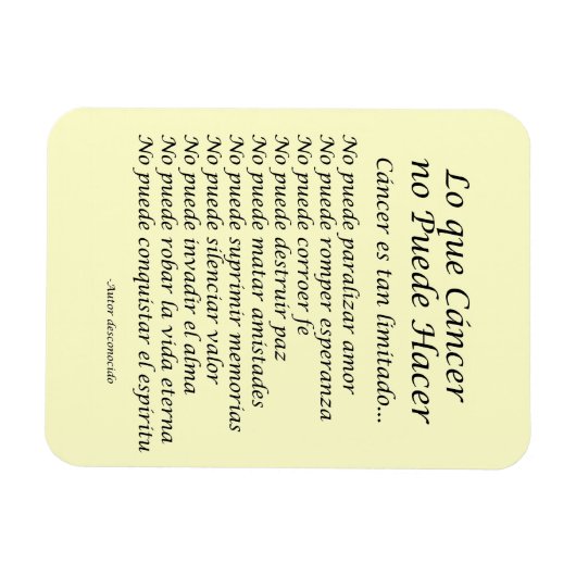 Lo Que Cáncer No Puede Hacer Magnet (Horizontal)