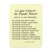 Lo Que Cáncer No Puede Hacer Magnet (Vertikal)