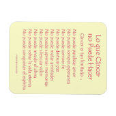 Lo Que Cáncer No Puede Hacer Magnet (Horizontal)