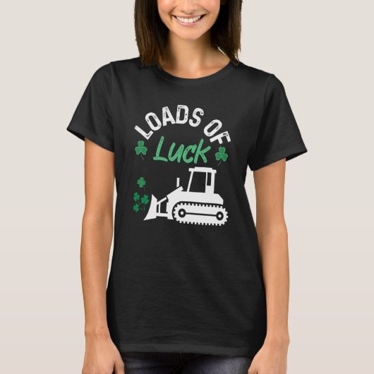 Load Of Luck Bulldozer Shamrock St Patricks Day Ki T-Shirt (Vorderseite)