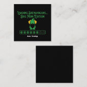 Loading Shenanigans Dog Mom Gnome St Patrick's Day Quadratische Visitenkarte (Vorne/Hinten)