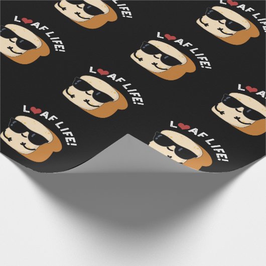 Loaf Life Funny Positives Brot Pun Dark BG Geschenkpapier (Ecke)