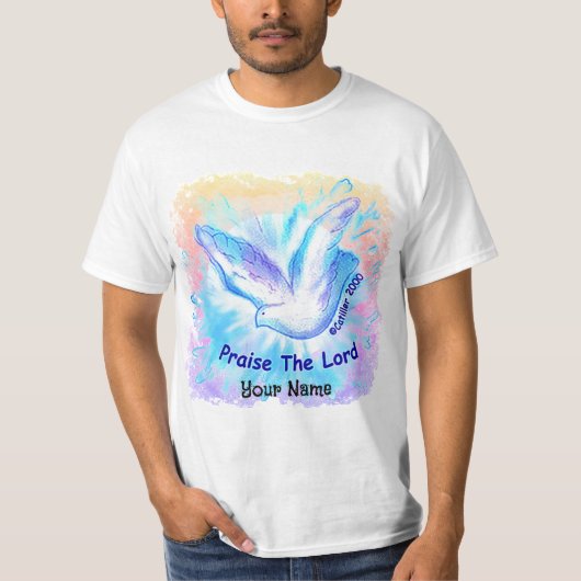 Lob der Lord Dove Christlich T-Shirt (Vorderseite)