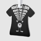 Lob des Herrn Emoji Ornament (Vorderseite)