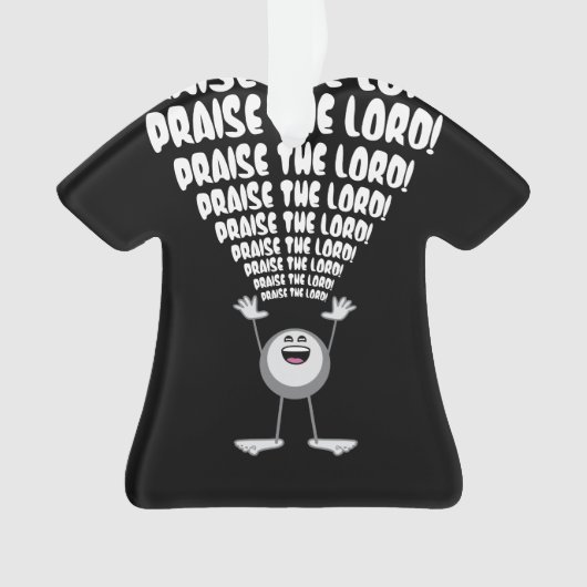 Lob des Herrn Emoji Ornament (Vorderseite)