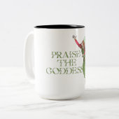 Lob die Göttin! Zweifarbige Tasse (Vorderseite Links)