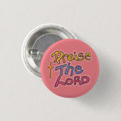 "Lob für den Christlichen Glaubenssatz" Rosa Button (Vorne & Hinten)