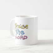 "Lob für den LORD" mit Christlichen Cross Ladys Kaffeetasse (Vorderseite Links)