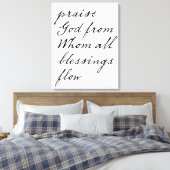 Lob Gott, von dem alle Segnungen Leinwand Kunst fl (Insitu (Schlafzimmer))