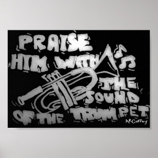 Lob Ihm mit dem Sound des Trumpet Poster