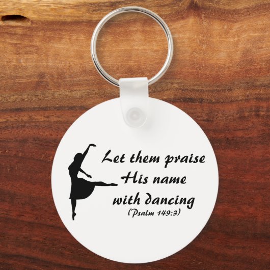 Lob ihn mit tanzendem Schlüsselanhänger (Vorderseite)