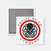 Lob sei Cthulhu Magnet (Vorderseite/Rückseite)