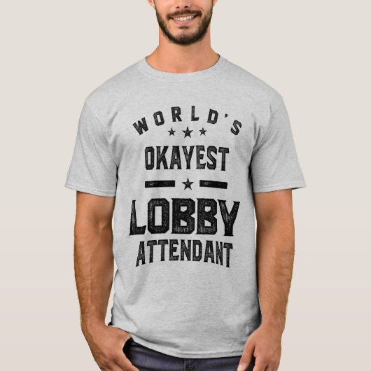 Lobby Attendant Job Title Gift T-Shirt (Vorderseite)