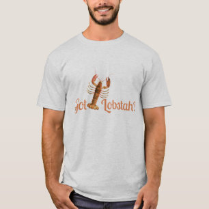 Lobstah Funny Boston oder Mainstream Akzent Lobste T-Shirt