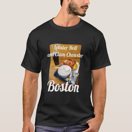 Lobster Roll and Clam Chowder Boston Street Design T-Shirt (Vorderseite)