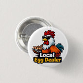 Local egg dealer, gansta, roster. button (Vorne & Hinten)