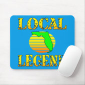 Local Florida Legend #USAPatriotGraphics © Mousepad (Mit Mouse)