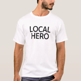 Local Hero Black Text T-Shirt Geordie Toon Lied