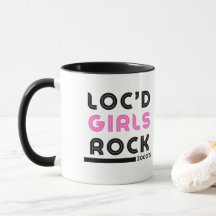 "Loc'd Girls Rock" Dreadlock-Begeisterungstasse