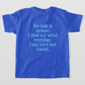 Loc'd und Loaded T-Shirt (AblageHinten)