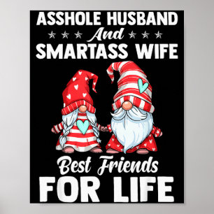 Loch-Ehemann und intelligente Ehefrau beste Freund Poster