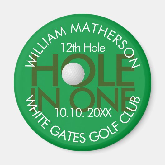 Loch in One Modern Fun Golf Magnet (Vorne)
