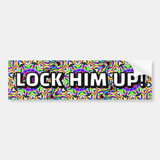 LOCK HIM UP! (you may change the words) Autoaufkleber (Vorne)