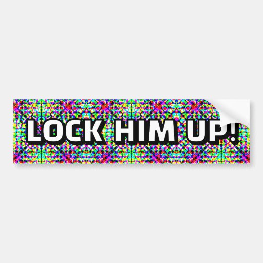 LOCK HIM UP! (you may change the words) Autoaufkleber (Vorne)