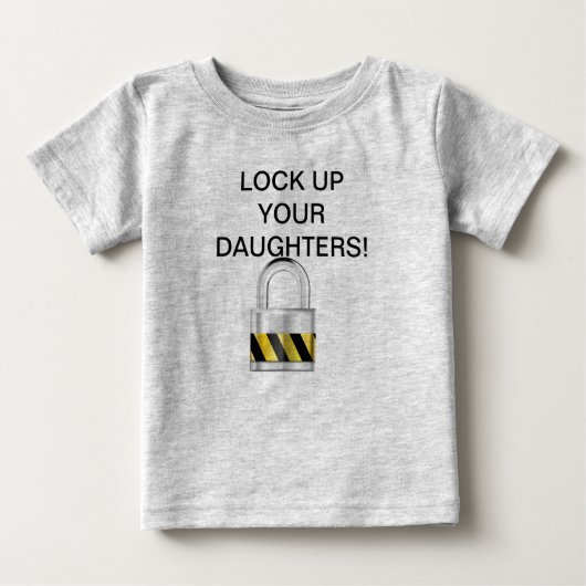 Lock up your daughters! baby t-shirt (Vorderseite)
