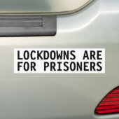 LOCKDOWNER SIND FÜR GEFANGENE AUTOAUFKLEBER (Auf Auto)
