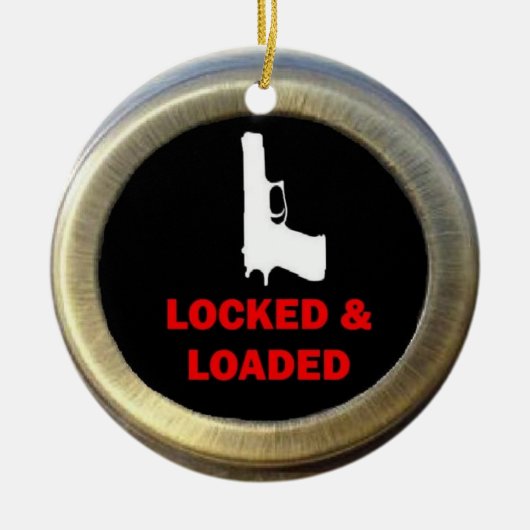 Locked und Loaded Gun Keramikornament (Vorne)
