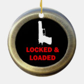 Locked und Loaded Gun Keramikornament (Hinten)